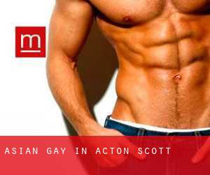 Asian gay in Acton Scott