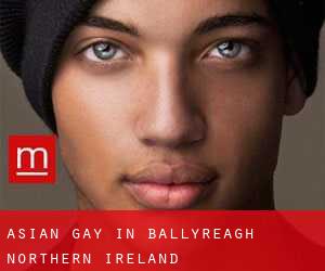 Asian gay in Ballyreagh (Northern Ireland)