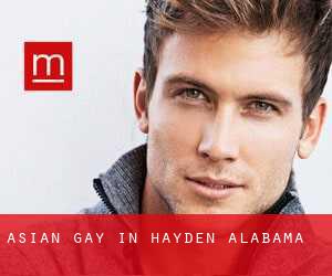 Asian gay in Hayden (Alabama)
