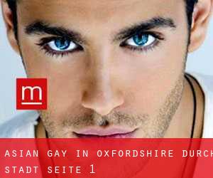 Asian gay in Oxfordshire durch stadt - Seite 1