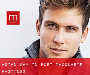 Asian gay in Port Macquarie-Hastings