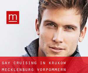 Gay cruising in Krukow (Mecklenburg-Vorpommern)