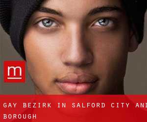 gay Bezirk in Salford (City and Borough)
