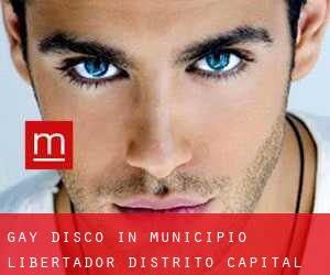 gay Disco in Municipio Libertador (Distrito Capital)