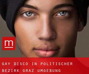 gay Disco in Politischer Bezirk Graz Umgebung