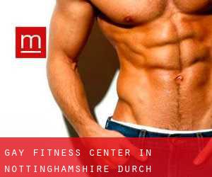 gay Fitness-Center in Nottinghamshire durch metropole - Seite 1