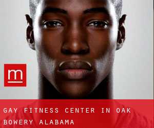 gay Fitness-Center in Oak Bowery (Alabama)