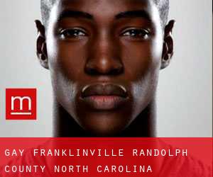 gay Franklinville (Randolph County, North Carolina)