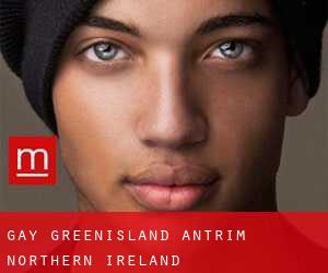 gay Greenisland (Antrim, Northern Ireland)