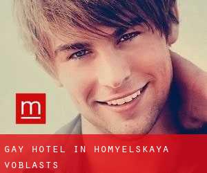 Gay Hotel in Homyelʼskaya Voblastsʼ