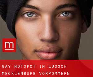 gay Hotspot in Lüssow (Mecklenburg-Vorpommern)