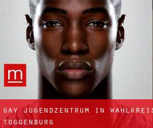 gay Jugendzentrum in Wahlkreis Toggenburg