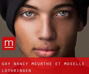 gay Nancy (Meurthe-et-Moselle, Lothringen)