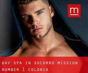 gay Spa in Socorro Mission Number 1 Colonia