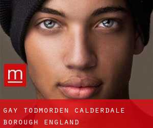 gay Todmorden (Calderdale (Borough), England)