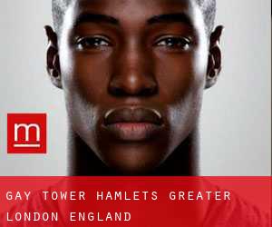 gay Tower Hamlets (Greater London, England)