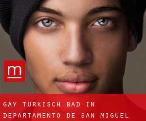 gay Türkisch Bad in Departamento de San Miguel