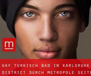 gay Türkisch Bad in Karlsruhe District durch metropole - Seite 1