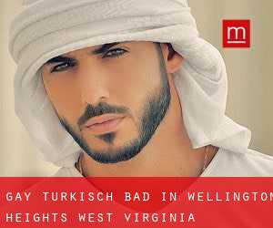 gay Türkisch Bad in Wellington Heights (West Virginia)