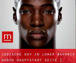 Jüdische gay in Lower Bavaria durch hauptstadt - Seite 1