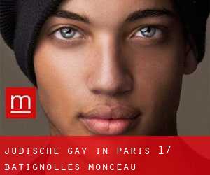 Jüdische gay in Paris 17 Batignolles-Monceau