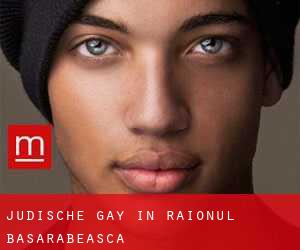 Jüdische gay in Raionul Basarabeasca