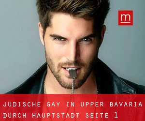 Jüdische gay in Upper Bavaria durch hauptstadt - Seite 1