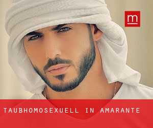 Taubhomosexuell in Amarante