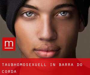 Taubhomosexuell in Barra do Corda Taubhomosexuell in Barra do Corda