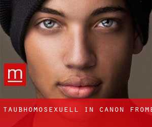 Taubhomosexuell in Canon Frome