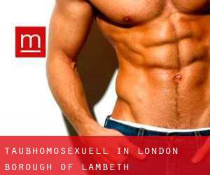 Taubhomosexuell in London Borough of Lambeth