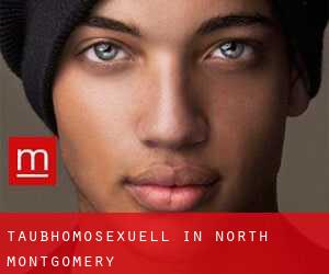 Taubhomosexuell in North Montgomery