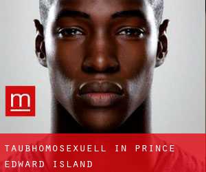 Taubhomosexuell in Prince Edward Island