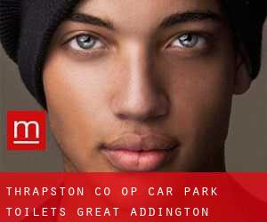 Thrapston CO - OP Car Park Toilets (Great Addington)